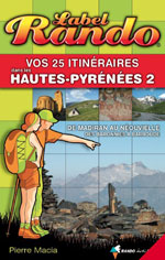 Vos 25 Itinéraires dans les Hautes-Pyrénées Est, Vol.2