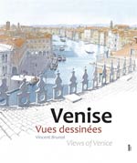 Venise : vues dessinées = Views of Venice