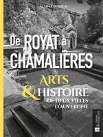 De Royat à Chamalières arts & histoire 2 villes d