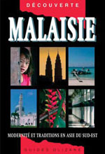 Olizane Malaisie, 3ème Ed. - Modernité et Traditions