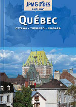 Cap sur Québec, Ottawa, Toronto, Niagara