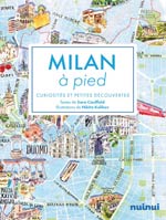 Milan à pied : curiosités et petites découvertes