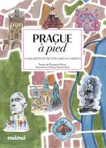 Prague à pied : curiosités et petites découvertes
