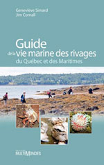 Guide de la Vie Marine des Rivages du Québec & des Maritimes