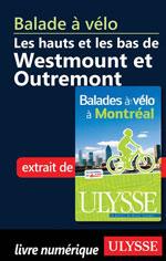 Balade à vélo les hauts et les bas de Westmount et Outremont