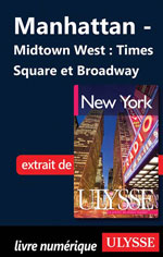 Manhattan - Midtown West : Times Square et Broadway