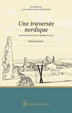 Une traversée nordique : Journal de bord d’une expédition en