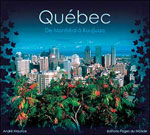 Québec de Montréal à Kuujjuaq