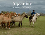 Argentine : Parcours de Voyage