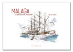 Malaga : Chorégraphie Portuaire