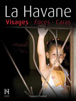 La Havane : Visages - Faces - Rostros