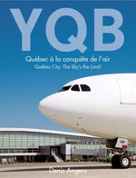 Yqb - Québec à la Conquête de L’air