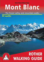 Mont Blanc, the Finest Valley and Mountain Walks
