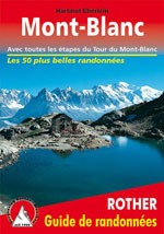Autour du Mont Blanc, avec Étapes du Tour du Mont-Blanc