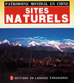 Patrimoine Mondial en Chine: Sites Naturels