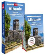 Albanie, Kosovo, Macédoine du Nord : 3 en 1 : guide, atlas,