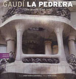 Gaudi - la Pedrera, une Œuvre D’art Total