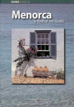 Menorca - a Tour of the Island