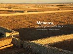 Minorque Paysage de Pierres - Menorca Dry Stone Landscape