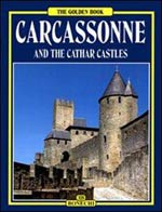 Golden: Carcassonne and the Cathar Castles