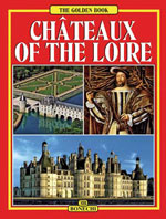 Golden: Châteaux of the Loire