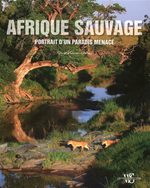 Afrique Sauvage : Portrait d