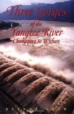 Three Gorges of the Yangtze River, Chongqing to Wuhan