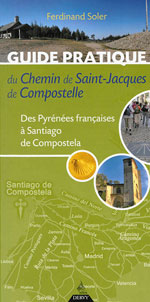 Guide Pratique Chemin St-Jacques de Compostelle en Espagne