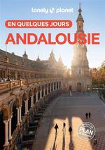 Andalousie en quelques jours