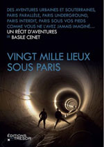 Vingt Mille Lieux Sous Paris