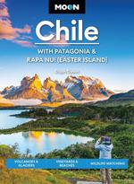 Moon Chile with Patagonia & Rapa Nui ( Easter Island )