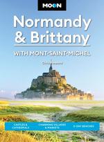 Moon Normandy & Brittany : with Mont - Saint - Michel