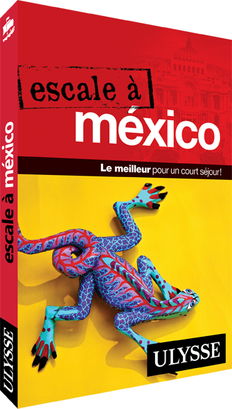 Escale à Mexico