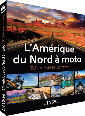 L'Amérique du Nord à moto - 50 itinéraires de rêve