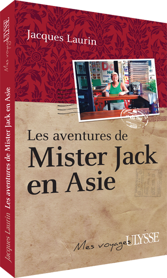 Les aventures de Mister Jack en Asie