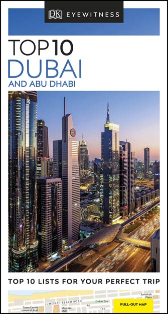 Eyewitness Top 10 Dubai & Abu Dhabi