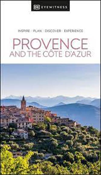 Eyewitness Provence and the Côte d