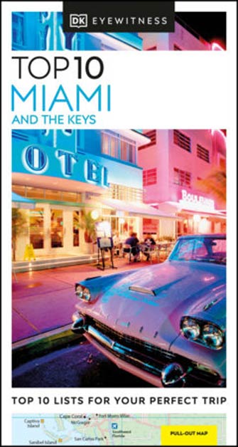 Eyewitness Top 10 Miami & the Keys