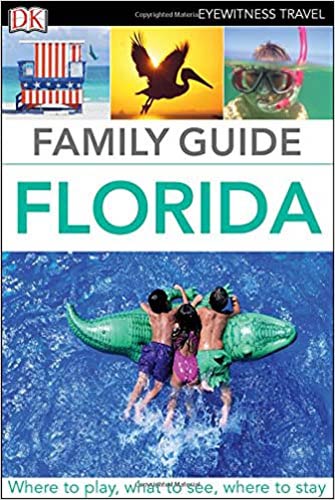 Eyewitness Travel Family Florida, 2nd Ed.