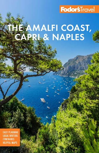 Fodor the Amalfi Coast, Capri & Naples
