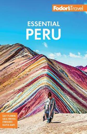 Fodor Essential Peru