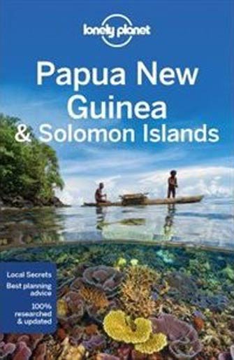 Lonely Planet Papua New Guinea, Solomon Islands 10th Ed.