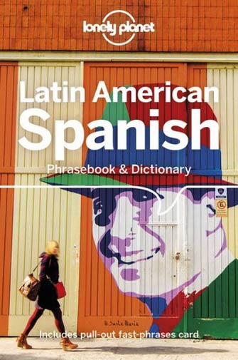 Lonely Planet Phrasebook Latin American Spanish