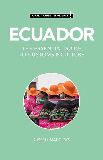 Ecuador : Culture Smart!