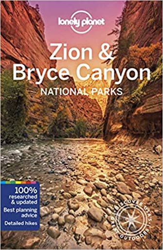 Lonely Planet Zion and Bryce Canyon Nat. Parks