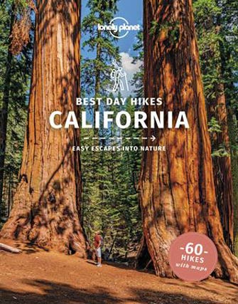 Lonely Planet Best Day Hikes in California