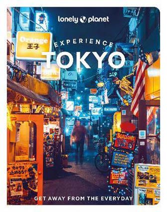 Lonely Planet Experience Tokyo