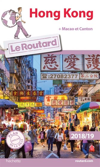 Routard Hong Kong, Macao & Canton 2018-2019