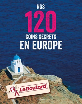Nos 120 Coins Secrets en Europe