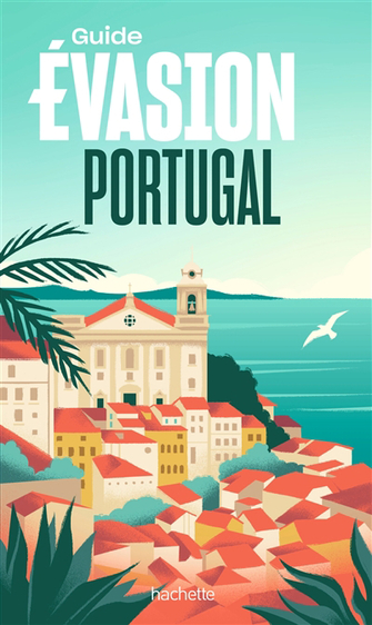 Évasion Portugal